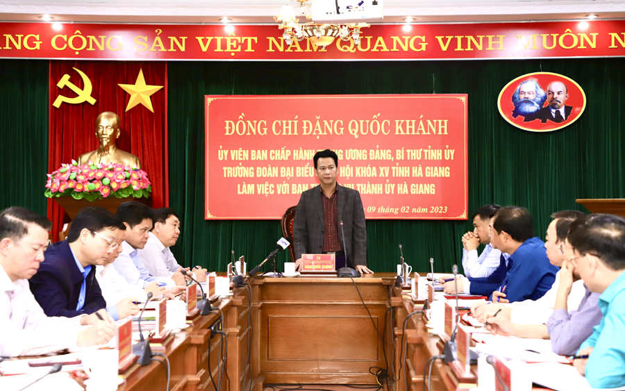 Bí thư Tỉnh ủy Đặng Quốc Khánh chỉ đạo thành phố Hà Giang cần tiếp tục thực hiện tốt chỉnh trang đô thị