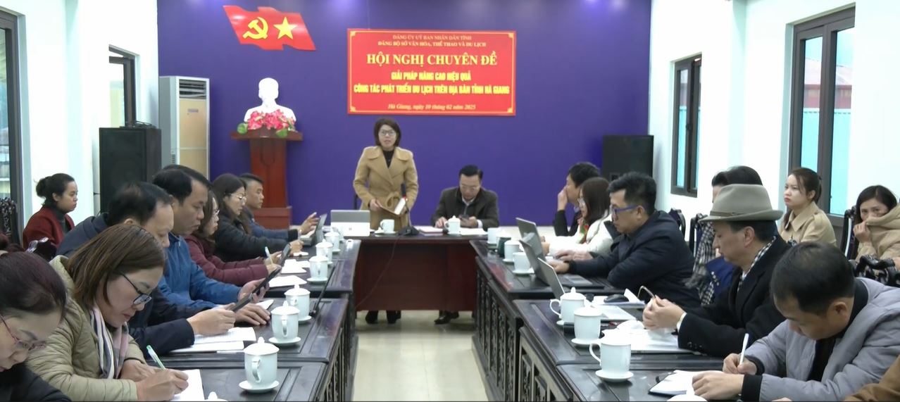 Hội nghị nâng cao hiệu quả công tác phát triển du lịch trên địa bàn tỉnh Hà Giang