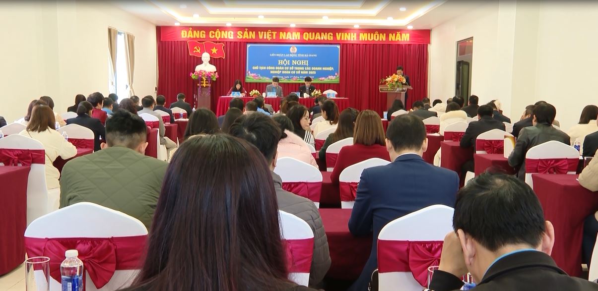 Hội nghị Chủ tịch công đoàn cơ sở trong Doanh nghiệp, nghiệp đoàn cơ sở