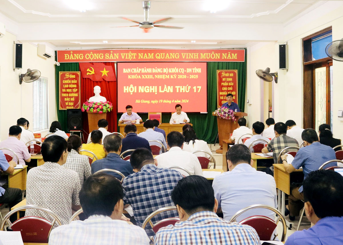 Hội nghị Ban Chấp hành Đảng bộ Khối Cơ quan – Doanh nghiệp tỉnh lần thứ 17
