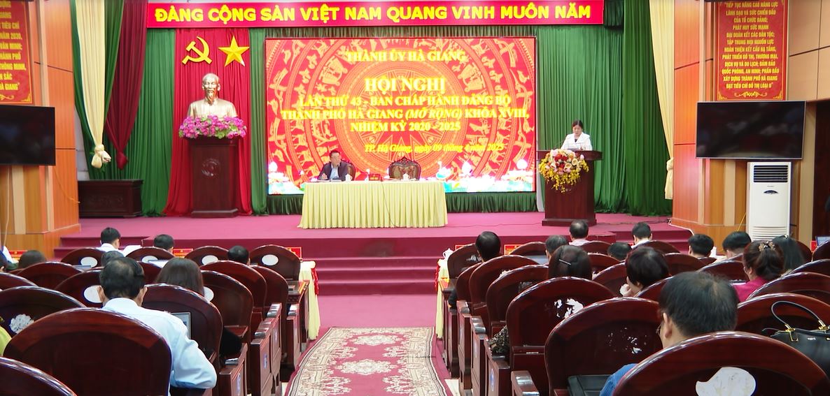 Hội nghị BCH Đảng bộ thành phố Hà Giang lần thứ 43