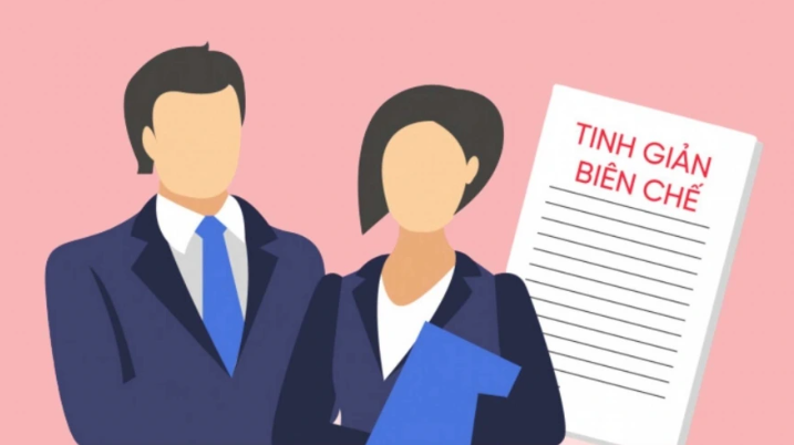 Tinh gọn bộ máy: Vừa giữ chân người tài, vừa giải quyết hợp lý lao động dôi dư