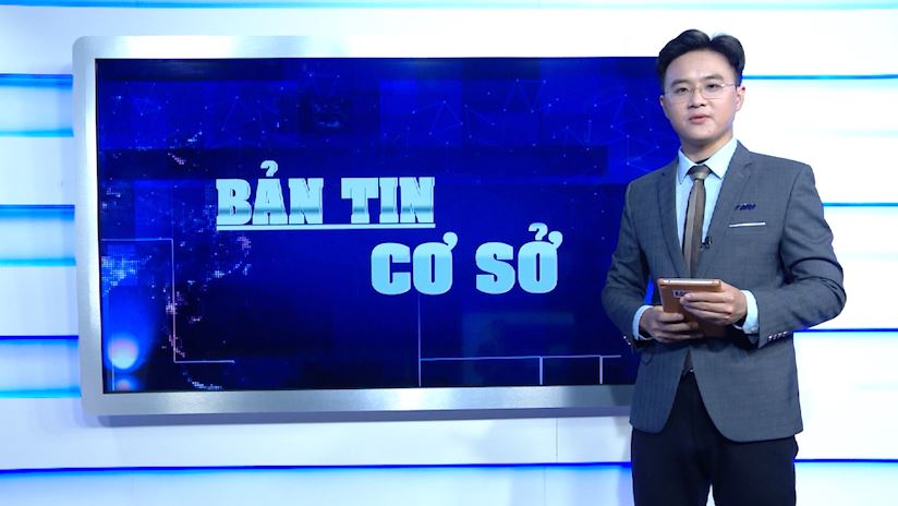 Bản tin cơ sở - Ngày 27/1/2023