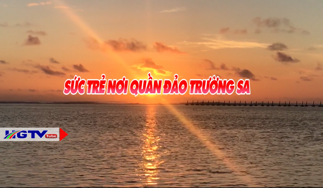 Vì biển đảo quê hương - Ngày 27/2/2021