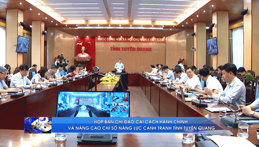 (TTV) Họp Ban chỉ đạo Cải cách hành chính và nâng cao chỉ số năng lực cạnh tranh tỉnh Tuyên Quang